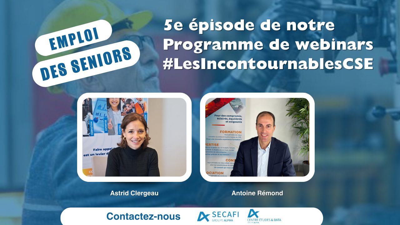 Replay du Webinar "Emploi des seniors : les enjeux et leviers de la transmission avant la retraite" du 10 octobre 2024